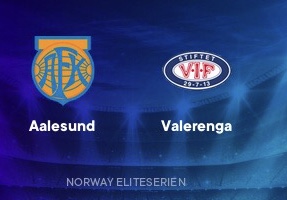Aalesund Vs Valerenga – Free Predictions