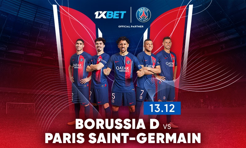 Borussia D v Paris Saint-Germain: 1xBet evaluates the deals before decisive Champions League match