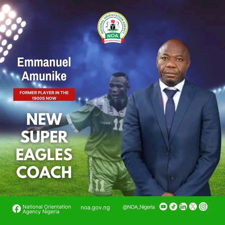 Confusion As National Orientation Agency (NOA) Announces Amuneke As New Super Eagles Coach